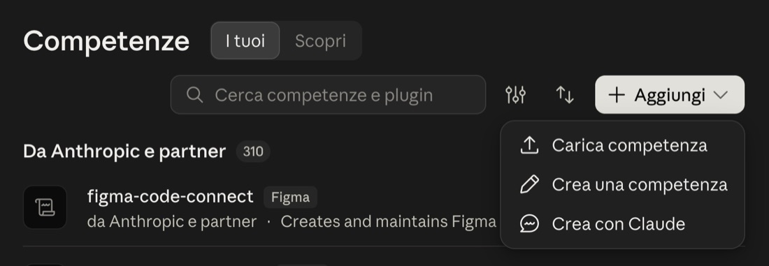 Pagina Competenze di Claude con il menu Aggiungi aperto e la voce Carica competenza